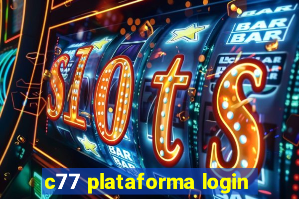 c77 plataforma login